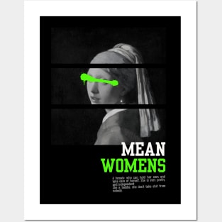 She is a baddie - mean women Posters and Art